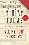 all my puny sorrows book review